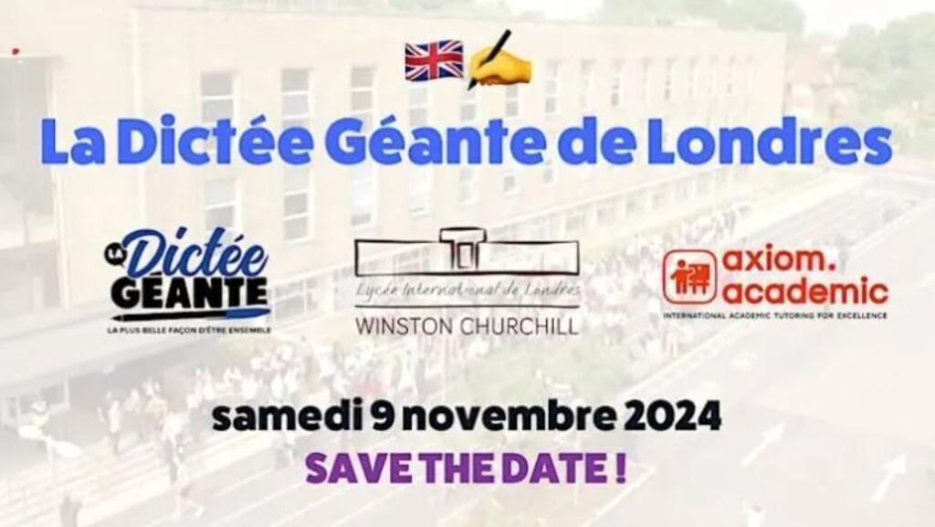 La Dictée Géante en français a eu lieu pour la première fois à l’étranger le 9 novembre 2024, dans les locaux du lycée international Winston Churchill de Londres. 
